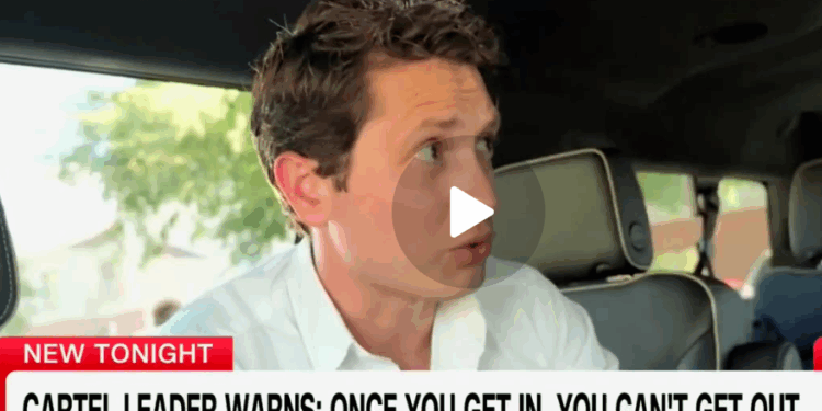 Cartel Member Tells CNN Trump Has Made His Criminal Activity ‘More Difficult’