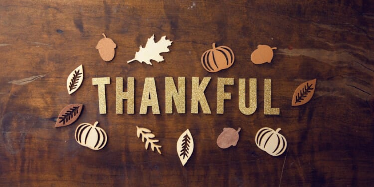 much to be thankful for