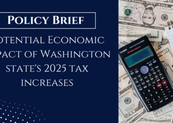 Potential Economic Impact of Washington state's 2025 tax increases