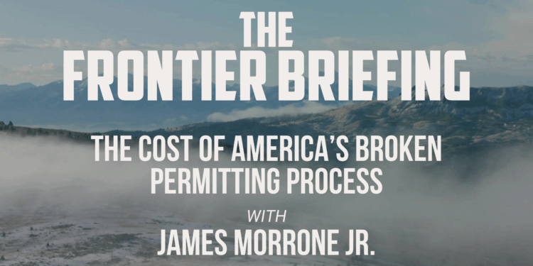 The Cost of America’s Broken Permitting Process