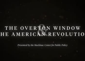 When the Unthinkable Became Reality — The American Experiment Embraced – Mackinac Center