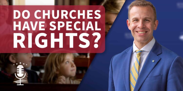 Do religious institutions deserve constitutional protection? | William J. Haun & Bill Duncan